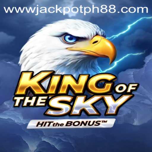 Exploring KingOfTheSky: Experience the Excitement with JackpotPH88